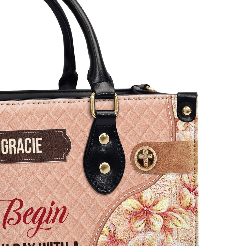 Personalized Christian Leather Bag, Begin Each Day With A Grateful Heart Leather Handbag, Faith Handbag