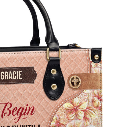 Personalized Christian Leather Bag, Begin Each Day With A Grateful Heart Leather Handbag, Faith Handbag