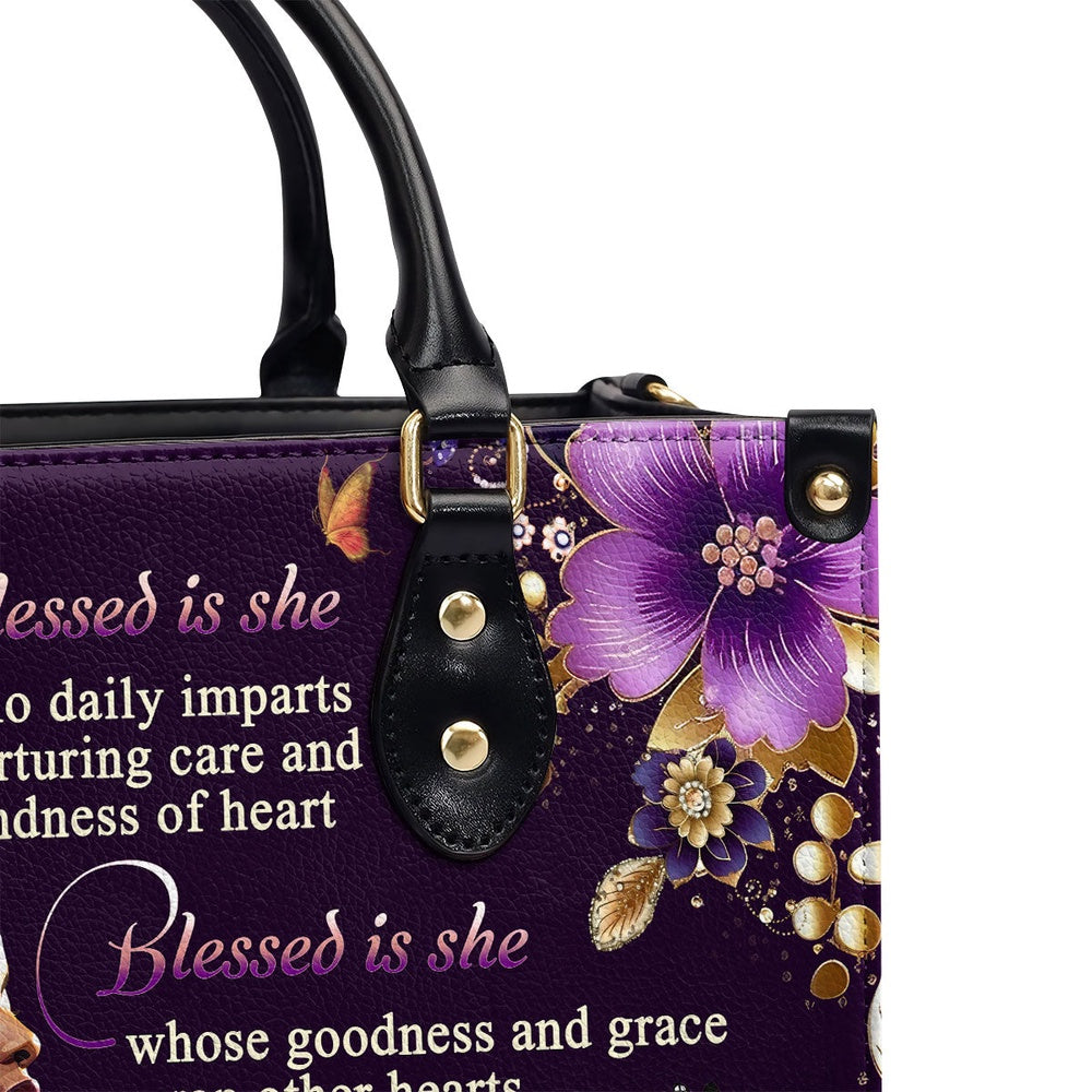 Personalized Christian Leather Bag, Blessed Is She Whose Goodness And Grace Wrap Other Heart In A Warm Embrace Leather Handbag, Faith Handbag