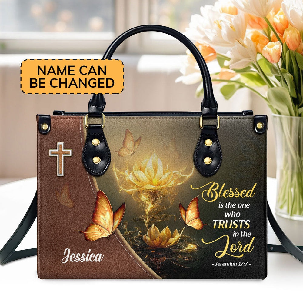 Personalized Christian Leather Bag, Blessed Is The One Who Trusts In The Lord Jeremiah 177 Leather Handbag, Spiritual Gift, Faith Handbag