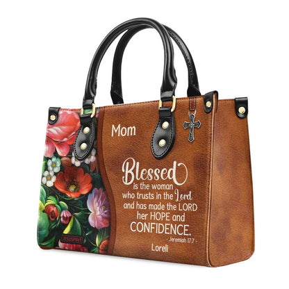 Personalized Christian Leather Bag, Blessed Is The Woman Who Trusts In The Lord - Special Personalized Leather Handbag, Faith Handbag