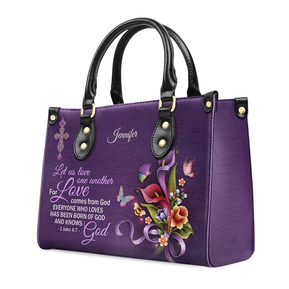 Personalized Christian Leather Bag, Everyone Who Loves Has Heen Born Of God And Knows God, Faith Handbag