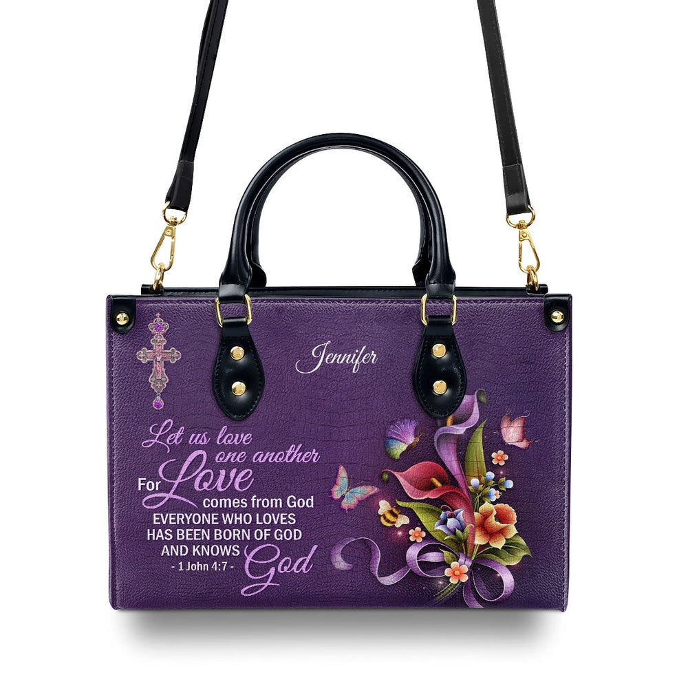 Personalized Christian Leather Bag, Everyone Who Loves Has Heen Born Of God And Knows God, Faith Handbag