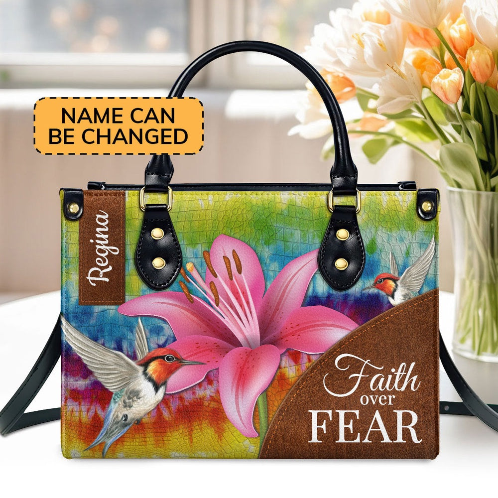 Personalized Christian Leather Bag, Faith Over Fear - Awesome Personalized Lily Leather Handbag, Faith Handbag