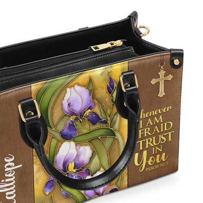 Personalized Christian Leather Bag, Flower And Cross Whenever I Am Afraid, I Trust In You Psalm 563 Leather Handbag, Faith Handbag