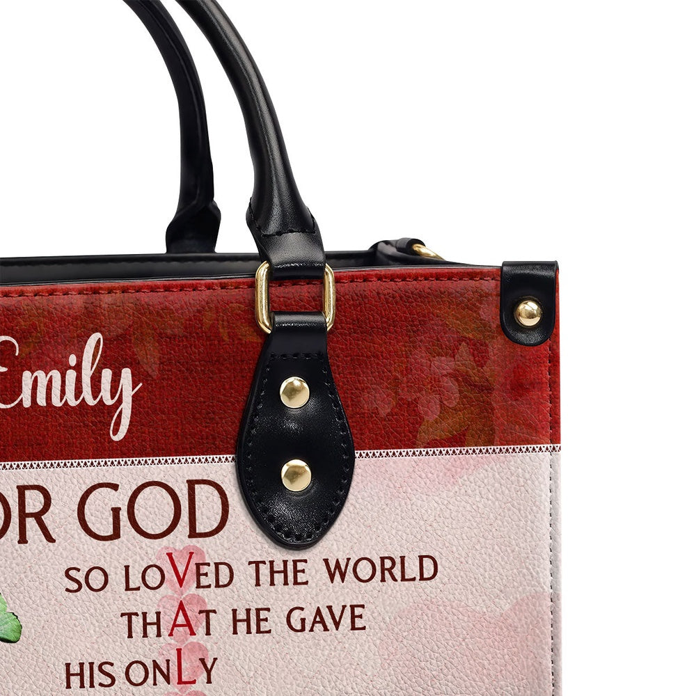 Personalized Christian Leather Bag, For God So Loved The World Christian Valentine Gifts For Women Of God Leather Handbag, Faith Handbag