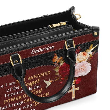 Personalized Christian Leather Bag, For I Am Not Ashamed Of The Gospel Leather Handbag, Faith Handbag