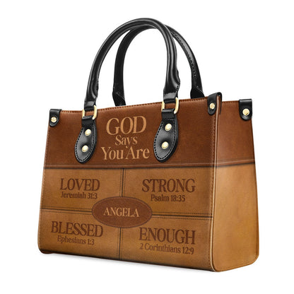 Personalized Christian Leather Bag, God Says I Am Personalized Leather Handbag, Faith Handbag