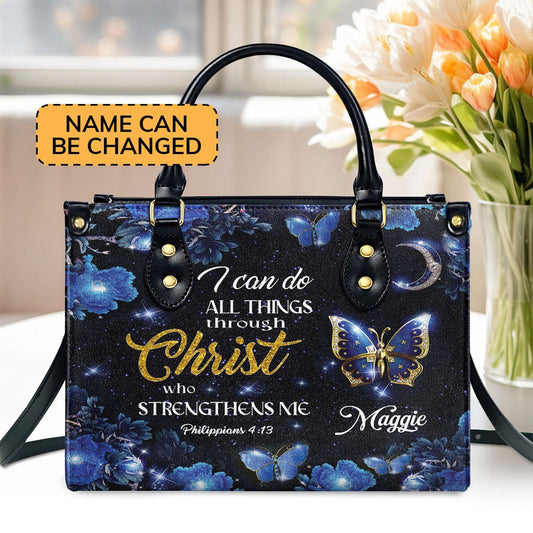 Personalized Christian Leather Bag, I Can Do All Things Through Christ - Pretty Personalized Leather Handbag, Faith Handbag