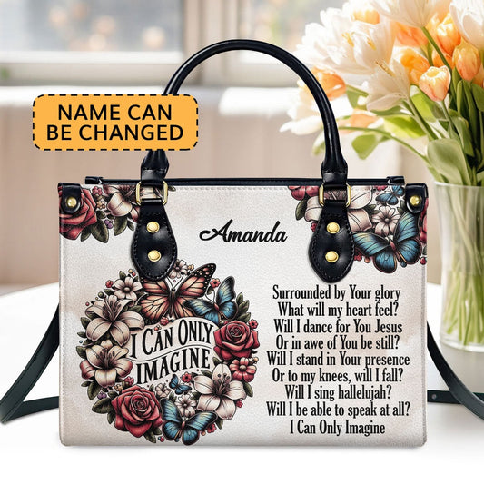 Personalized Christian Leather Bag, I Can Only Imagine Leather Handbag, Faith Handbag