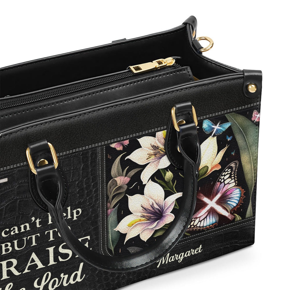Personalized Christian Leather Bag, I Can't Help But To Praise The Lord Leather Handbag, Faith Handbag