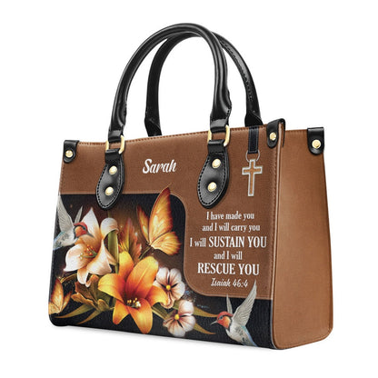 Personalized Christian Leather Bag, I Have Made You And I Will Carry You Leather Handbag, Faith Handbag