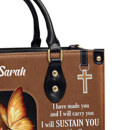 Personalized Christian Leather Bag, I Have Made You And I Will Carry You Leather Handbag, Faith Handbag