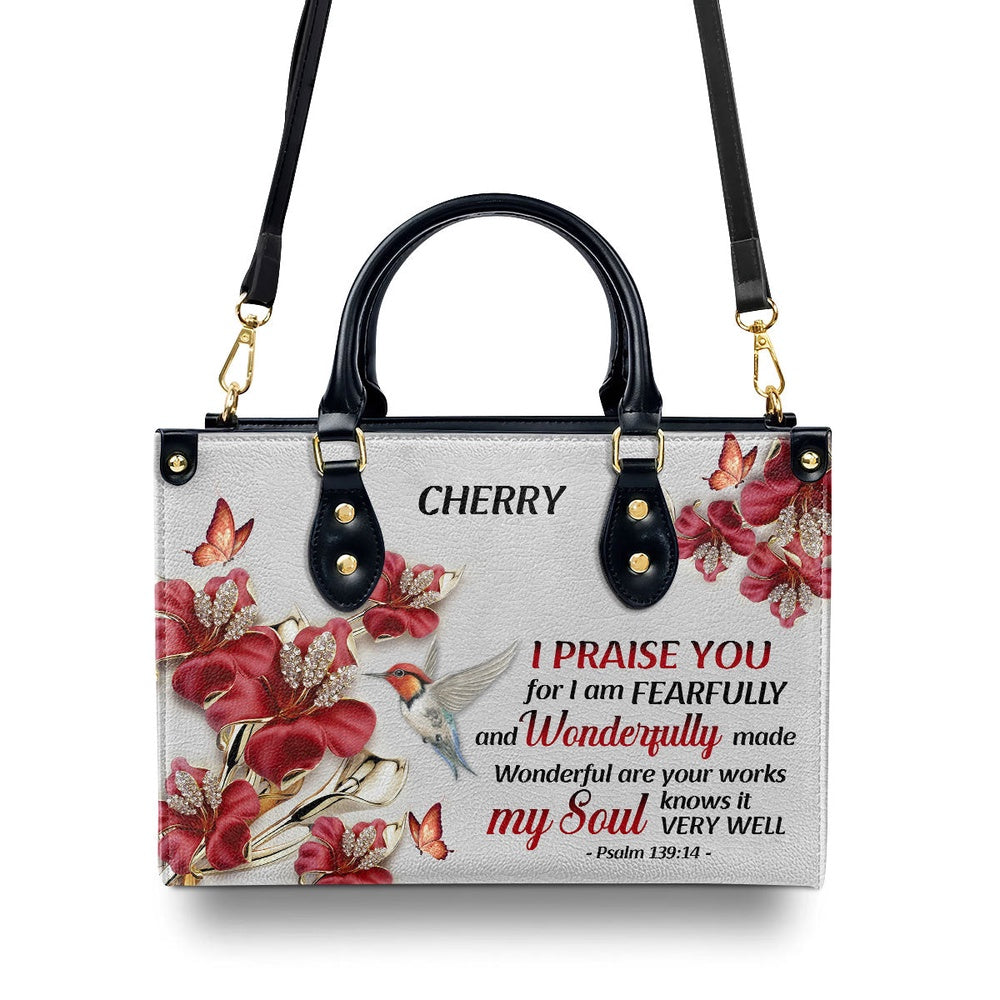 Personalized Christian Leather Bag, I Praise You, For I Am Fearfully And Wonderfully Made - Pretty Personalized Leather Handbag, Faith Handbag