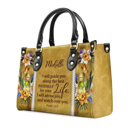 Personalized Christian Leather Bag, I Will Advise You And Watch Over You - Unique Personalized Christian Leather Handbag, Faith Handbag