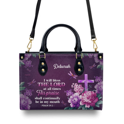 Personalized Christian Leather Bag, I Will Bless The Lord At All Time Leather Handbag, Faith Handbag