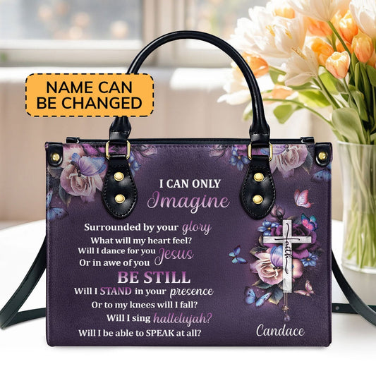 Personalized Christian Leather Bag, I can only imagine - Perfect Leather Handbag, Faith Handbag