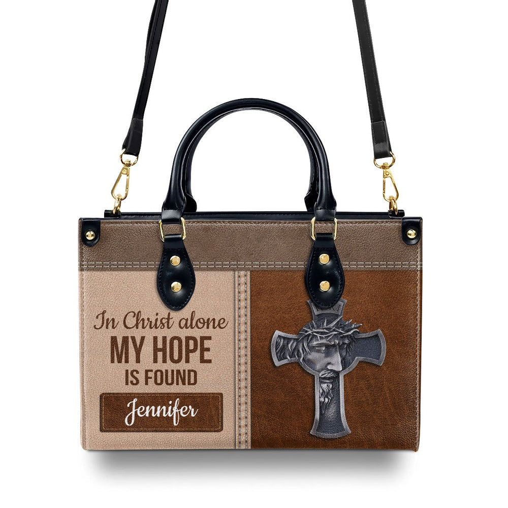 Personalized Christian Leather Bag, In Christ Alone My Hope Is Found - Special Personalized Cross Leather Handbag, Faith Handbag