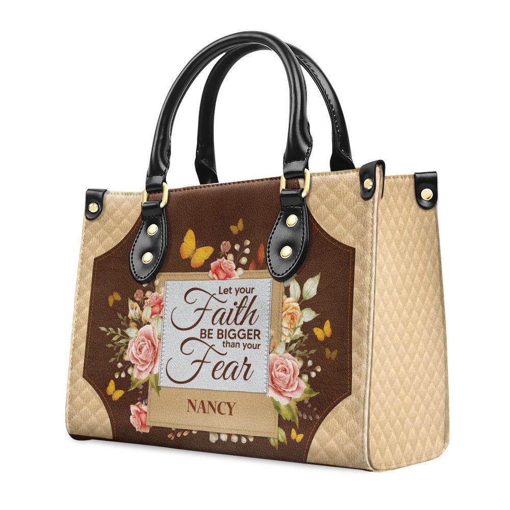 Personalized Christian Leather Bag, Let Your Faith Be Bigger Than Your Fear Leather Handbag, Faith Handbag