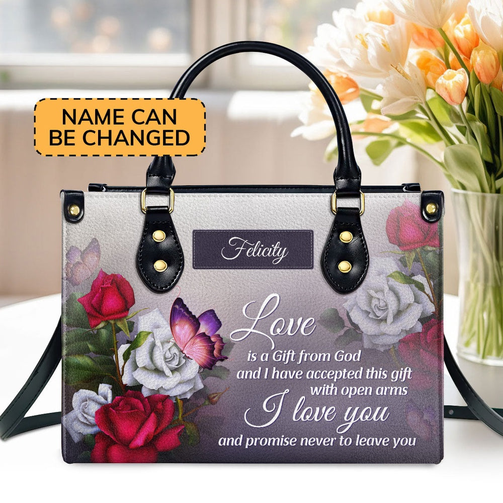 Personalized Christian Leather Bag, Love Is A Gift From God Religious Romantic Leather Handbag, Gifts For Christian Women, Faith Handbag