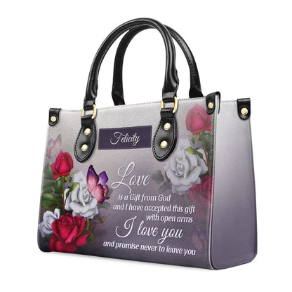 Personalized Christian Leather Bag, Love Is A Gift From God Religious Romantic Leather Handbag, Gifts For Christian Women, Faith Handbag