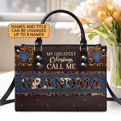 Personalized Christian Leather Bag, My Greatest Blessings Call Me GrandmaNana Leather Handbag, Faith Handbag