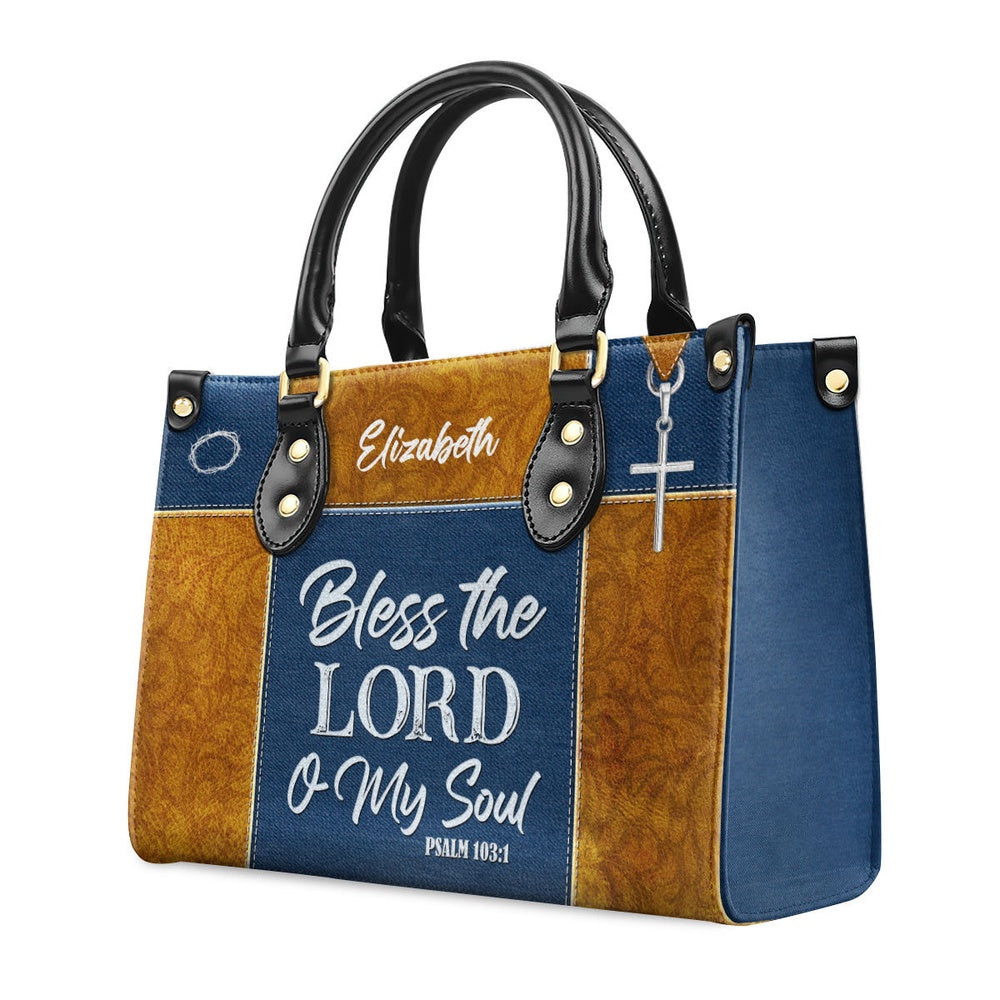 Personalized Christian Leather Bag, Psalm 1031 Bless The Lord O My Soul Leather Handbag, Christ Gifts For Women Of God, Faith Handbag