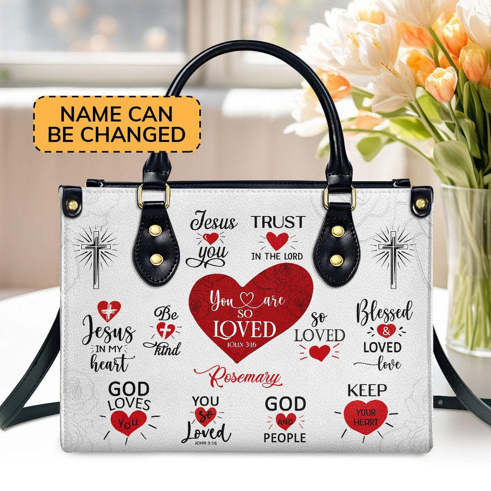 Personalized Christian Leather Bag, Romantic Religious Gifts For Christian Women You Are So Loved Leather Handbag, Faith Handbag