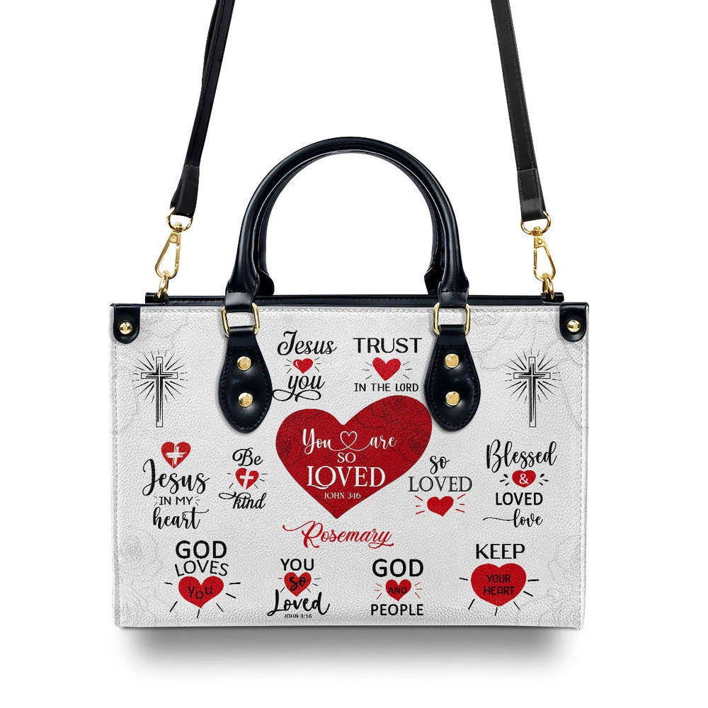 Personalized Christian Leather Bag, Romantic Religious Gifts For Christian Women You Are So Loved Leather Handbag, Faith Handbag