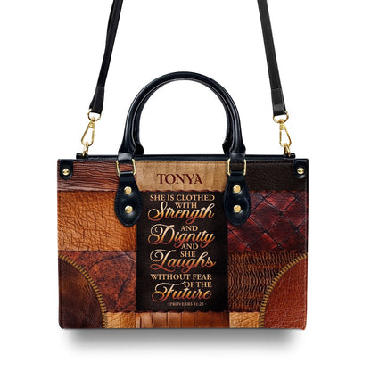 Personalized Christian Leather Bag, She Is Clothed With Strength And Dignity And She Laughs Without Fear Of The Future Leather Handbag, Faith Handbag