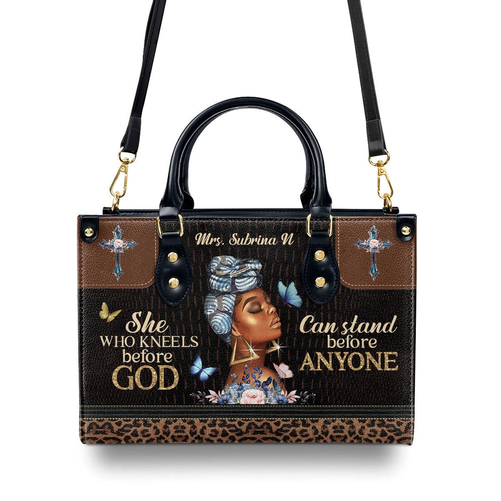 Personalized Christian Leather Bag, She Who Kneels Before God Can Stand Before Anyone Leather Handbag, Faith Handbag