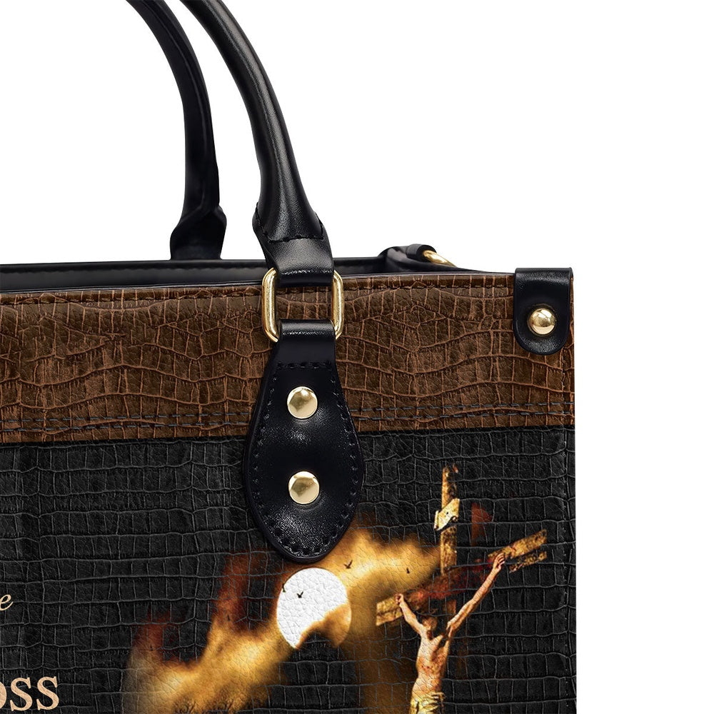 Personalized Christian Leather Bag, Special Jesus Leather Handbag - The Man On The Cross Never Stops Loving, Faith Handbag
