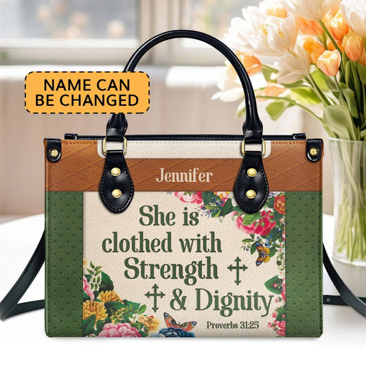 Personalized Christian Leather Bag, Stunning Personalized Flower Leather Handbag - She Is Clothed With Strength And Dignity, Faith Handbag