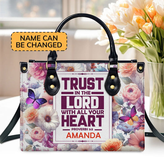 Personalized Christian Leather Bag, Trust In The Lord Proverbs 3 5 Leather Handbag, Faith Handbag