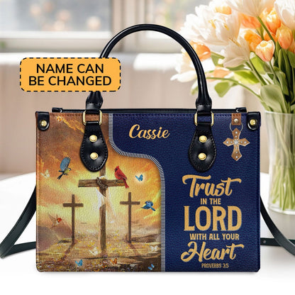 Personalized Christian Leather Bag, Trust In The Lord With All Your Heart - Awesome Personalized Leather Handbag, Faith Handbag