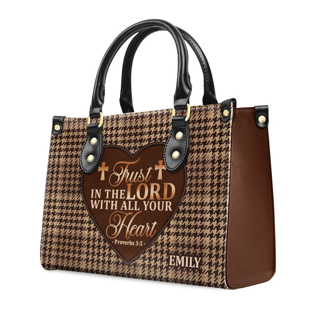 Personalized Christian Leather Bag, Trust In The Lord With All Your Heart Leather Handbag, Faith Handbag