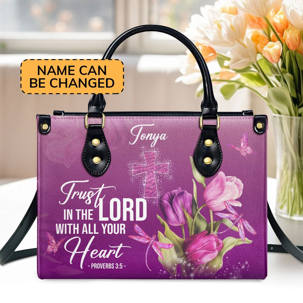 Personalized Christian Leather Bag, Trust In The Lord With All Your Heart Proverbs 35 Tulip And Cross Leather Handbag, Faith Handbag