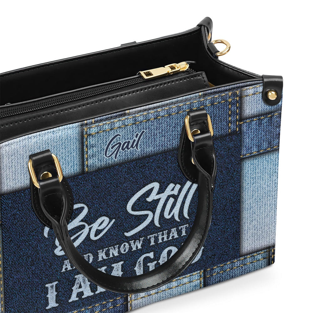 Personalized Christian Leather Bag, Unique Christian Leather Handbag - Be Still And Know That I Am Go, Faith Handbag