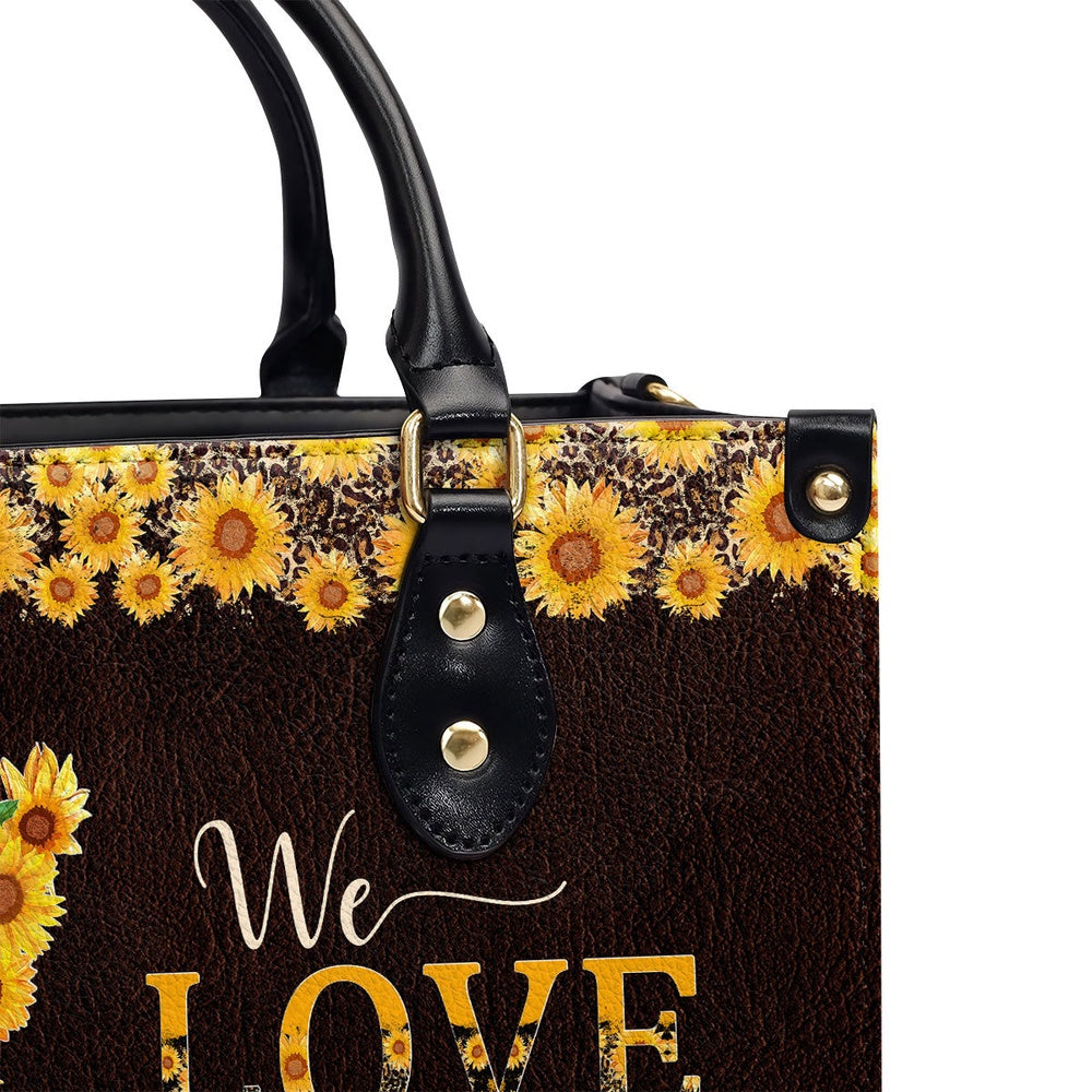 Personalized Christian Leather Bag, We Love Because He First Loved Us - Awesome Personalized Leather Handbag, Faith Handbag