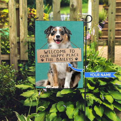 Personalized Dog Flags, Australian Shepherd-Welcome To Our Happy Place Flag, Dog Flag For House, Garden Flags Dogs, Dog House Flags