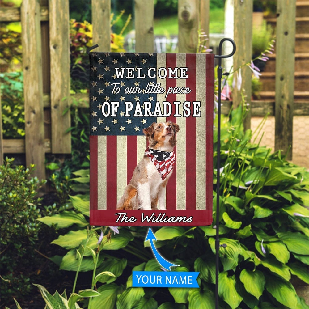 Personalized Dog Flags, Australian Shepherd  Welcome To Our Paradise Flag, Garden Flags Dogs, Dog House Flags