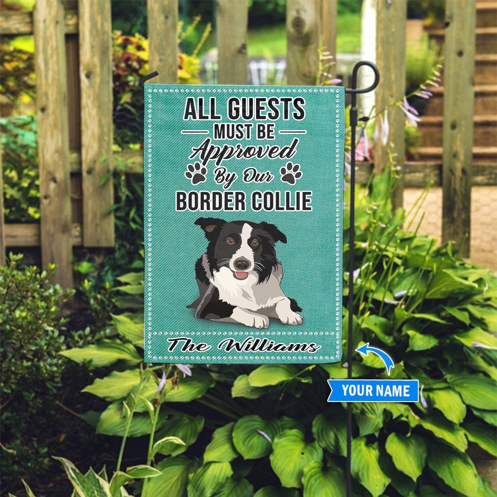 Personalized Dog Flags, Border Collie All Guests Approved Flag, Custom Dog Garden Flags, Garden Flags Dogs, Dog House Flags