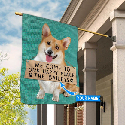 Personalized Dog Flags, Corgi-Welcome To Our Happy Place Flag, Custom Dog Garden Flags, Dog Flags Outdoor, Garden Flags Dogs, Dog House Flags