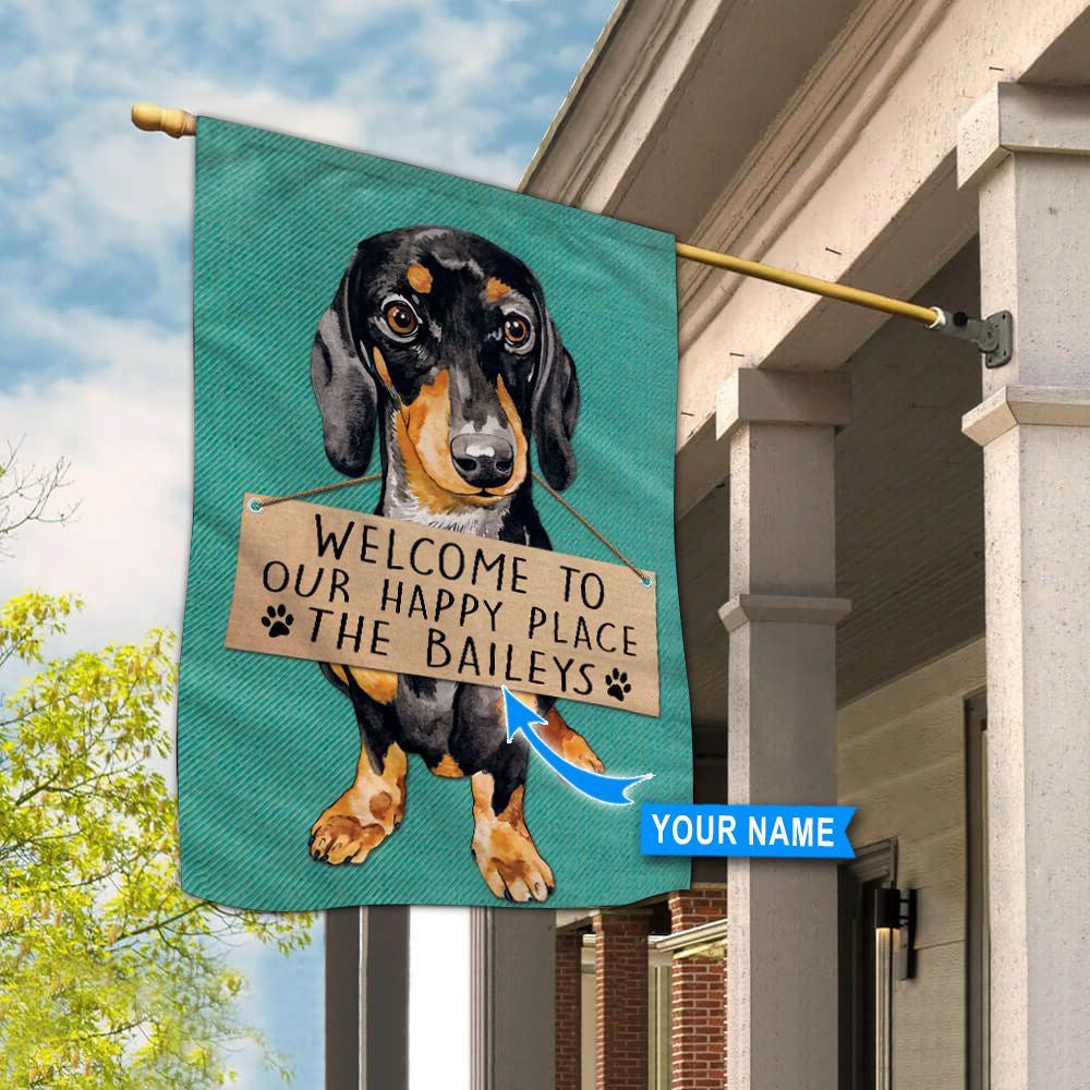 Personalized Dog Flags, Dachshund Welcome To Our Happy Place Flag, Custom Dog Garden Flags, Dog Flags Outdoor, Garden Flags Dogs, Dog House Flags