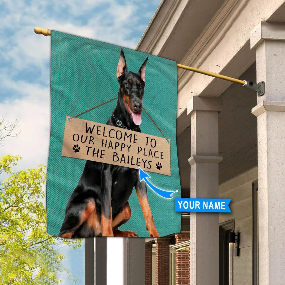 Personalized Dog Flags, Doberman-Welcome To Our Happy Place Flag, Custom Dog Garden Flags, Dog Flags Outdoor, Garden Flags Dogs, Dog House Flags