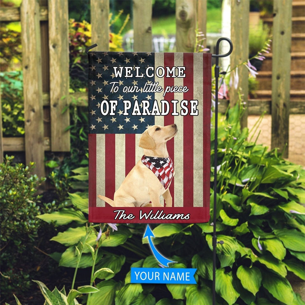 Personalized Dog Flags, Labrador Retriever Welcome To Our Paradise Flag, Dog Flags Outdoor, Garden Flags Dogs, Dog House Flags