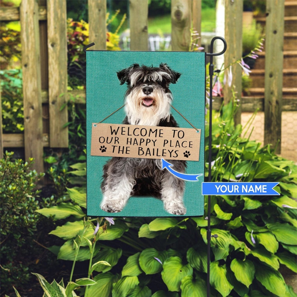 Personalized Dog Flags, Miniature Schnauzer-Welcome To Our Happy Place Flag, Garden Flags Dogs, Dog House Flags