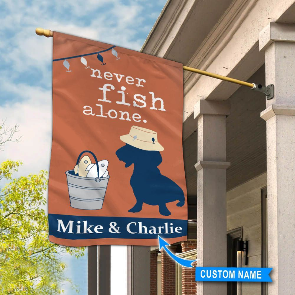 Personalized Dog Flags, Never Fish Alone-Dachshund Flag, Garden Flags Dogs, Dog House Flags