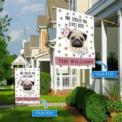 Personalized Dog Flags, Spoiled Pug Lives Here Flag, Garden Flags Dogs, Dog House Flags