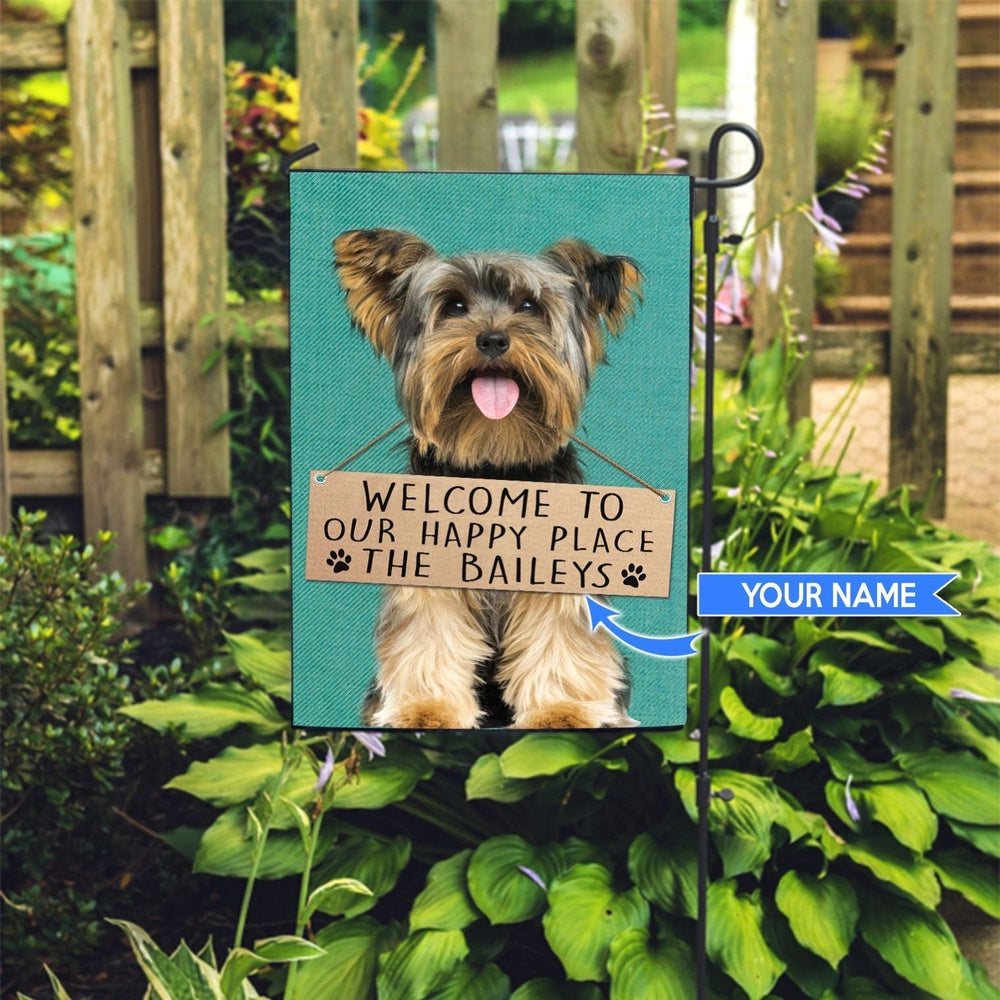 Personalized Dog Flags, Yorkshire Terrier-Welcome To Our Happy Place Flag, Garden Flags Dogs, Dog House Flags